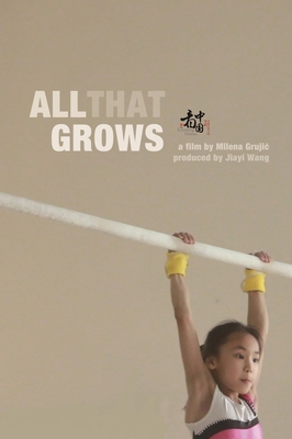 Být gymnastkou / All That Grows